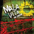 Mala Vita - In Exilio