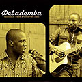 Abdoulayé Traoré & Mohamed Diaby / Debademba