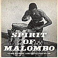 Next Stop Soweto presents... Spirit Of Malombo