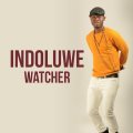 Indoluwe - Watcher